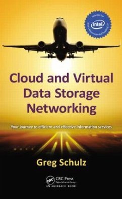 Cloud and Virtual Data Storage Networking - Schulz, Greg