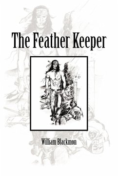 The Feather Keeper - Blackmon, William