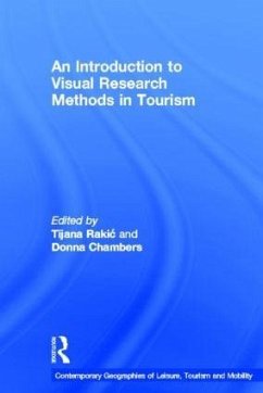 An Introduction to Visual Research Methods in Tourism