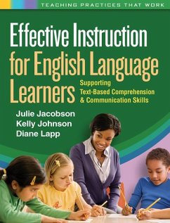 Effective Instruction for English Language Learners - Jacobson, Julie; Johnson, Kelly; Lapp, Diane