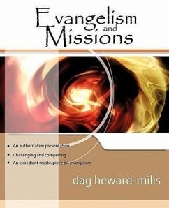 Evangelism and Missions - Heward-Mills, Dag