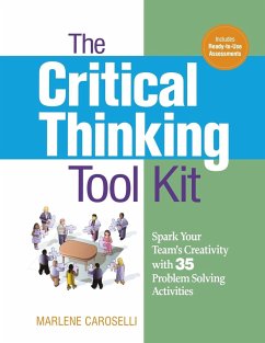 The Critical Thinking Toolkit - Caroselli, Marlene