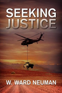 Seeking Justice - Neuman, W. Ward