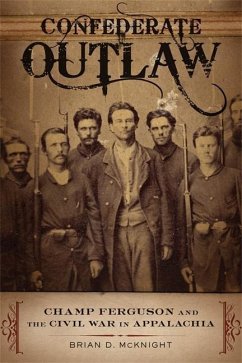 Confederate Outlaw - McKnight, Brian D