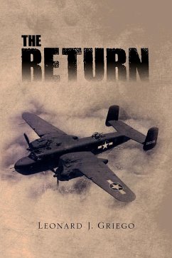 The Return - Griego, Leonard J.