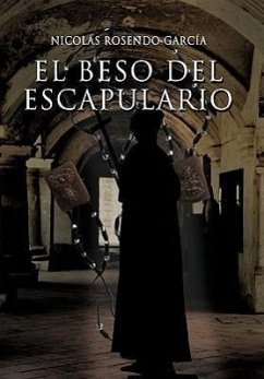 El Beso del Escapulario - Garcia, Nicolas Rosendo