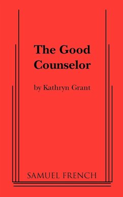 The Good Counselor - Grant, Kathryn Pla