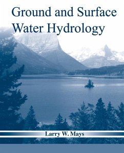 Ground and Surface Water Hydrology - Mays, Larry W.