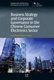 Business Strategy and Corporate Governance in the Chinese Consumer Electronics Sector