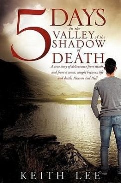 5 days in the valley of the shadow of death - Lee, Keith