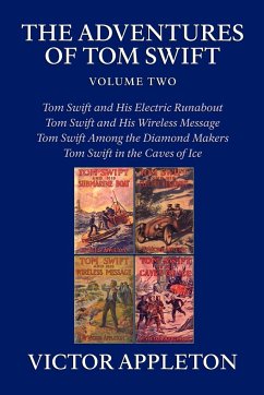 The Adventures of Tom Swift, Volume Two