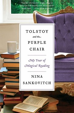 Tolstoy and the Purple Chair - Sankovitch, Nina