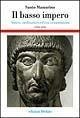 Mazzarino, S: Basso impero. Antico, tardoantico ed era costa