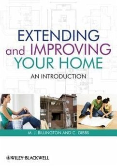 Extending and Improving Your Home - Billington, M J; Gibbs, Clive