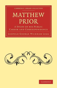Matthew Prior - Legg; Legg, Leopold George Wickham