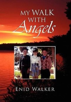 My Walk With Angels
