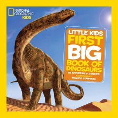 National Geographic Little Kids First Big Book of Dinosaurs - Hughes, Catherine D.;Tempesta, Franco