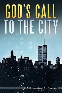 God's Call to the City - Hammond, Mark Overstreet, Don