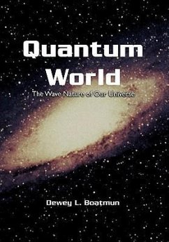 Quantum World - Boatmun, Dewey L.