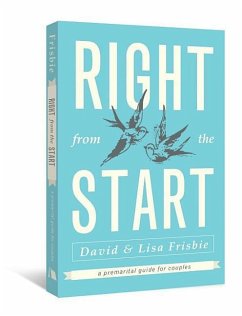 Right from the Start - Frisbie, David; Frisbie, Lisa