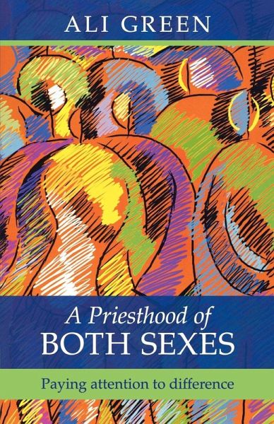 A Priesthood of Both Sexes - Paying Attention to Difference