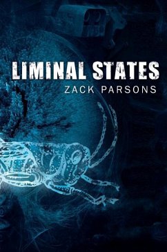 Liminal States - Parsons, Zack