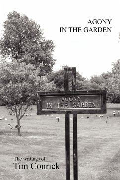 Agony in the Garden - Conrick, Tim