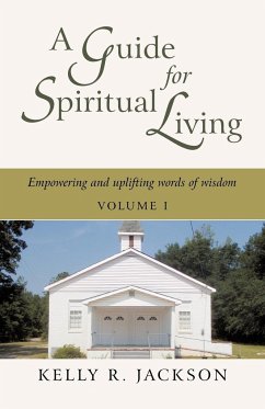 A Guide For Spiritual Living