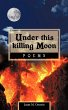Under this killing Moon - Bild 1