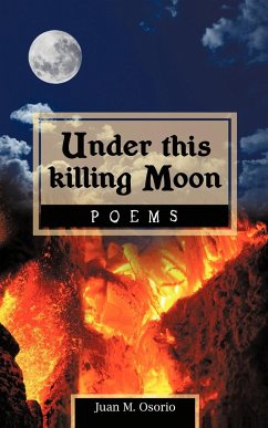 Under this killing Moon