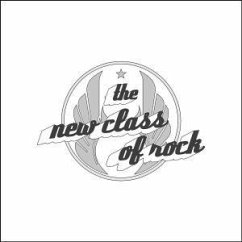 The New Class Of Rock - New Class of Rock (2003)
