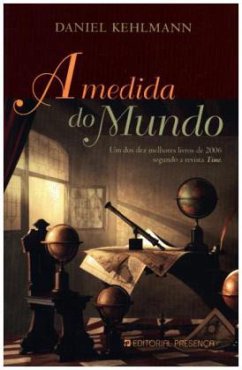 A medida do mundo - Kehlmann, Daniel