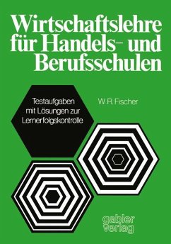 Wirtschaftslehre für Handels-und Berufsschulen - Fischer, W. R.