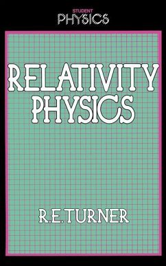 Relativity Physics - Turner, R.