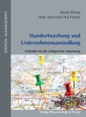 Standortwerbung und Unternehmensansiedlung.