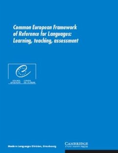 Common European Framework of Reference for Languages: learning, teaching, assess