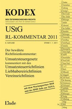 KODEX UStG-Richtlinien-Kommentar 2011 (Kodex des Österreichischen Rechts) - Doralt, Werner und Robert Pernegger