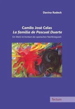 Camilo José Celas La familia de Pascual Duarte - Radeck, Davina