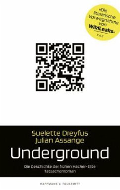 Underground - Dreyfus, Suelette; Assange, Julian