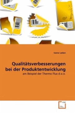 Qualitätsverbesserungen bei der Produktentwicklung - Ladan, Ivana