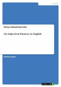 On Adjectival Passives in English - Vattachirayil John, Vincey