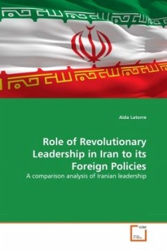 Role of Revolutionary Leadership in Iran to its Foreign Policies - Latorre, Aida