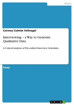 Interviewing ¿ a Way to Generate Qualitative Data - Vellnagel, Corinna Colette