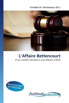 L'Affaire Bettencourt - Deschamps, Kristelle M.