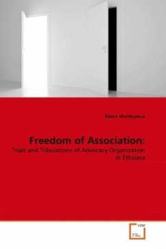 Freedom of Association: - Woldeyesus, Abera