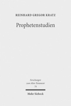 Prophetenstudien - Kratz, Reinhard Gregor