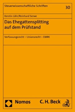 Das Ehegattensplitting auf dem Prüfstand - Löhr, Kerstin;Serwe, Reinhard