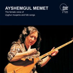 Ayshemgul Memet-Die Weibliche Stimme Des - Memet/Tursun/+