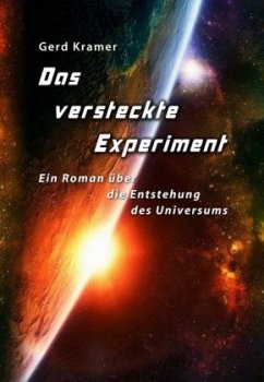 Das versteckte Experiment - Kramer, Gerd