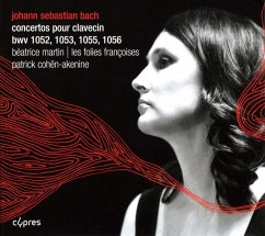 Cembalokonzerte Bwv 1052/1053/1055/1056 - Martin/Cohen-Akenine/Les Folies Francais